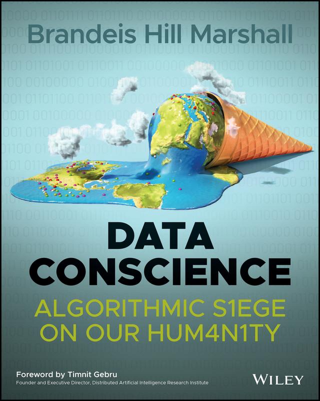 Data Conscience by Brandeis Hill Marshall, Timnit Gebru
