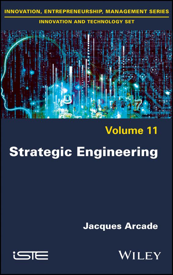 Strategic Engineering by Jacques Arcade