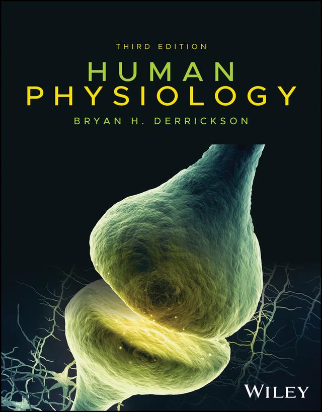 Human Physiology by Bryan H. Derrickson