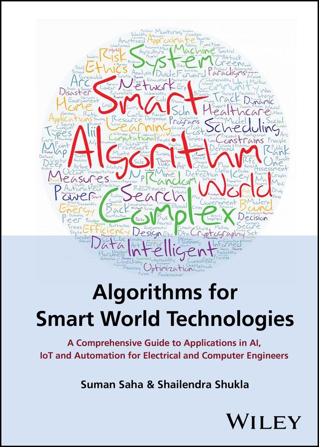 Algorithms for Smart World Technologies