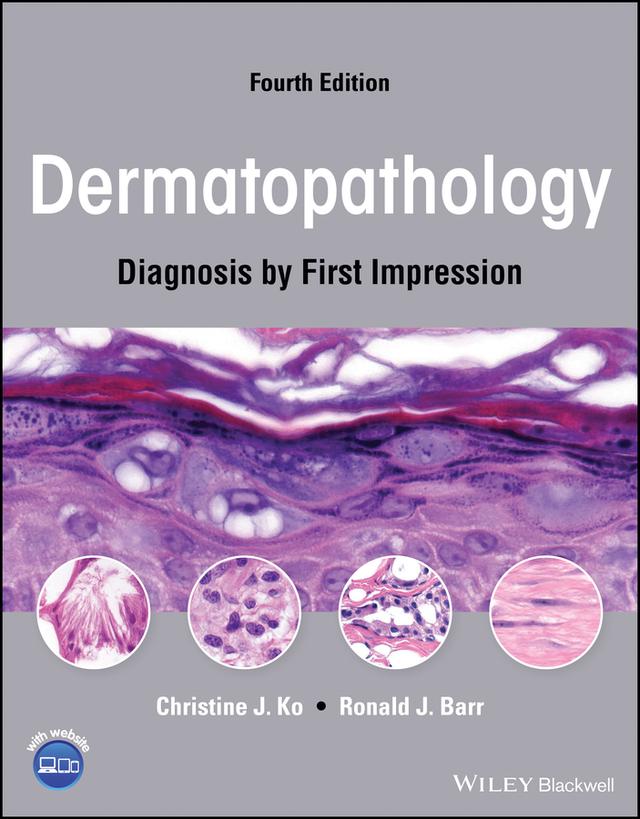 Dermatopathology by Christine J. Ko, Ronald J. Barr