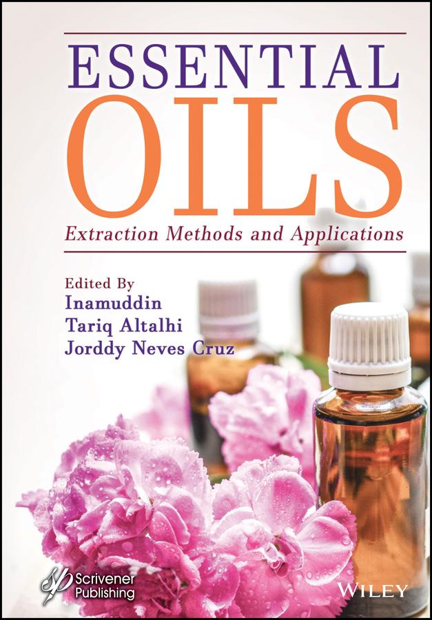 Essential Oils by Inamuddin, Jorddy Neves Cruz, Tariq Altalhi