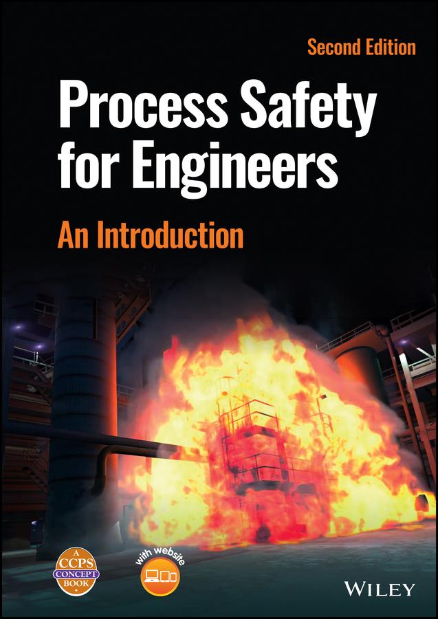 Process Safety for Engineers by CCPS (Center for Chemical Process Safety)