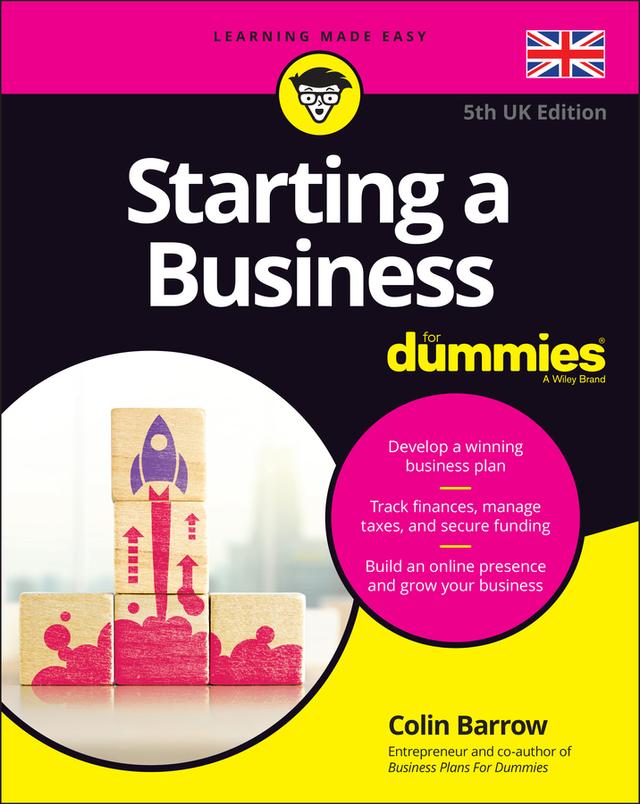 Starting a Business For Dummies - UK by Colin Barrow