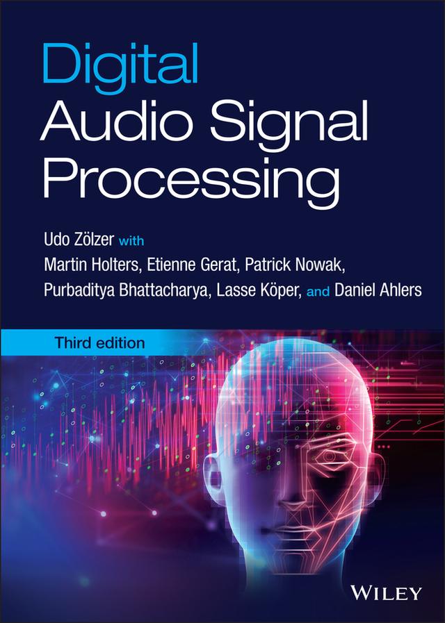 Digital Audio Signal Processing by Udo Zölzer