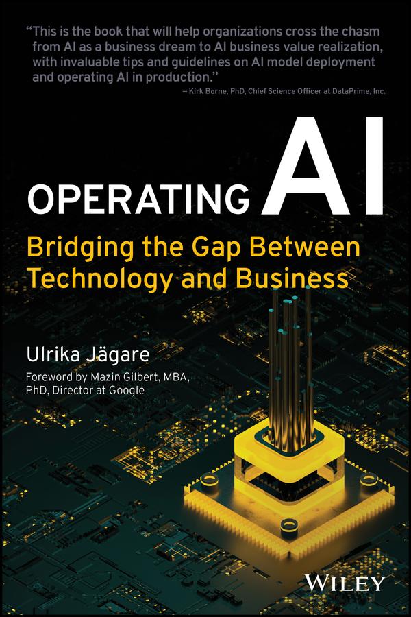 Operating AI by Mazin Gilbert, Ulrika Jagare