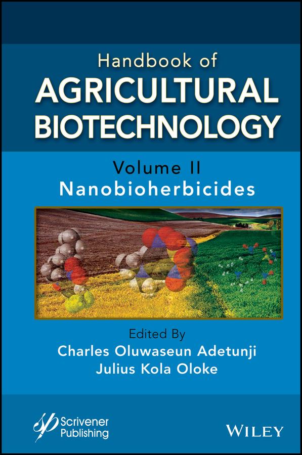 Handbook of Agricultural Biotechnology, Volume 2 by Charles Oluwaseun Adetunji, Julius Kola Oloke