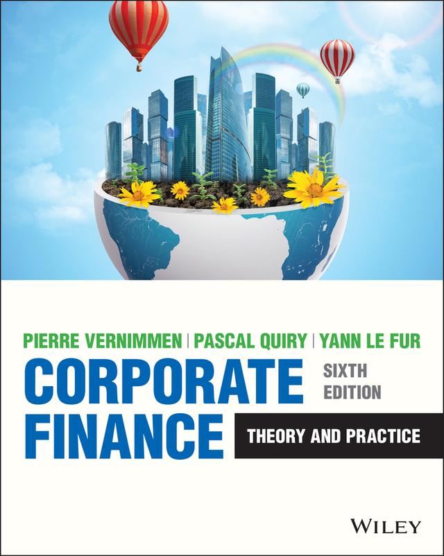 Corporate Finance by Pascal Quiry, Pierre Vernimmen, Yann Le Fur
