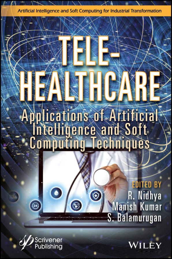 Tele-Healthcare by Manish Kumar, R. Nidhya, S. Balamurugan