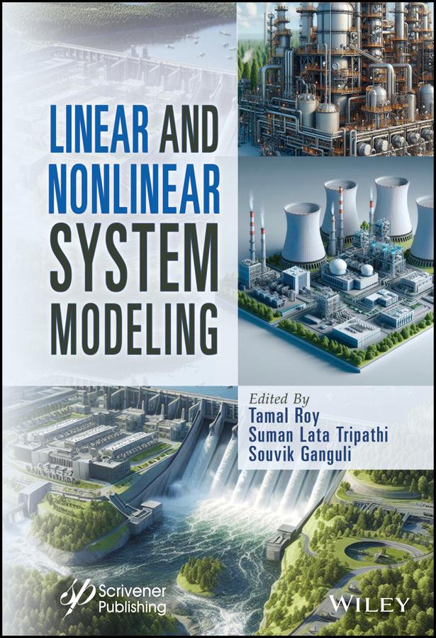 Linear and Nonlinear System Modeling by Souvik Ganguli, Suman Lata Tripathi, Tamal Roy