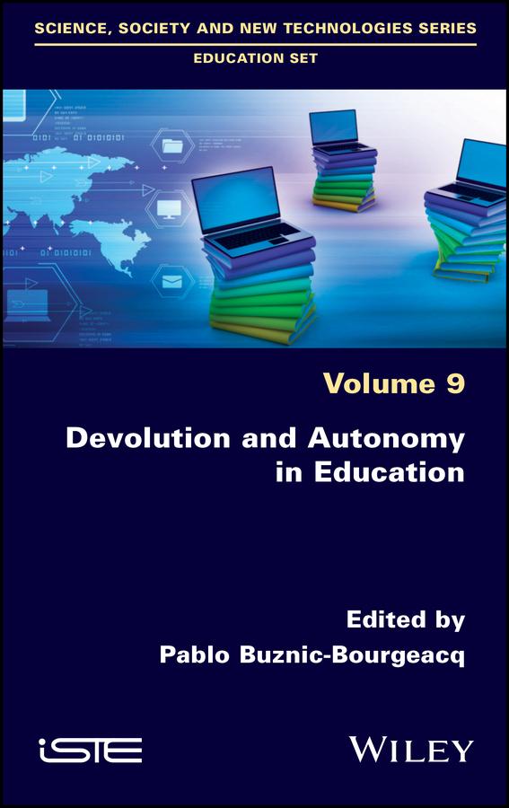 Devolution and Autonomy in Education by Pablo Buznic-Bourgeacq