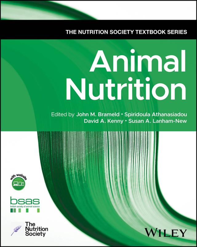Animal Nutrition by David A. Kenny, John M. Brameld, Spiridoula Athanasiadou, Susan A. Lanham-New