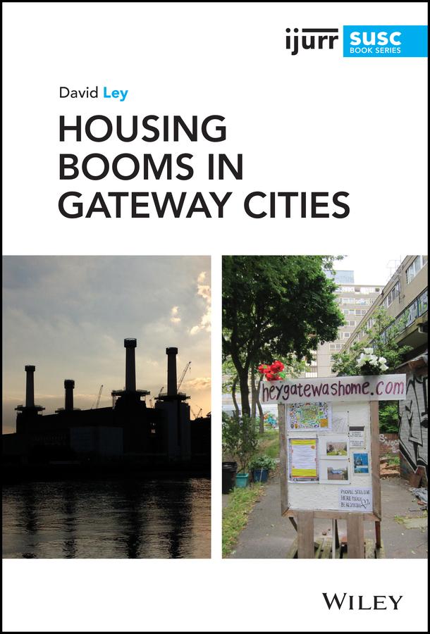 Housing Booms in Gateway Cities by David Ley