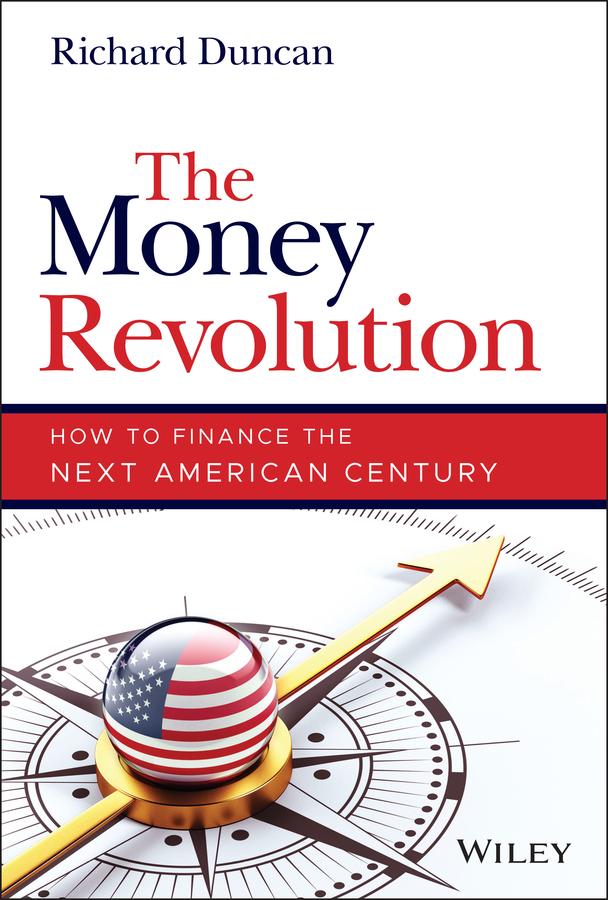 The Money Revolution by Richard Duncan