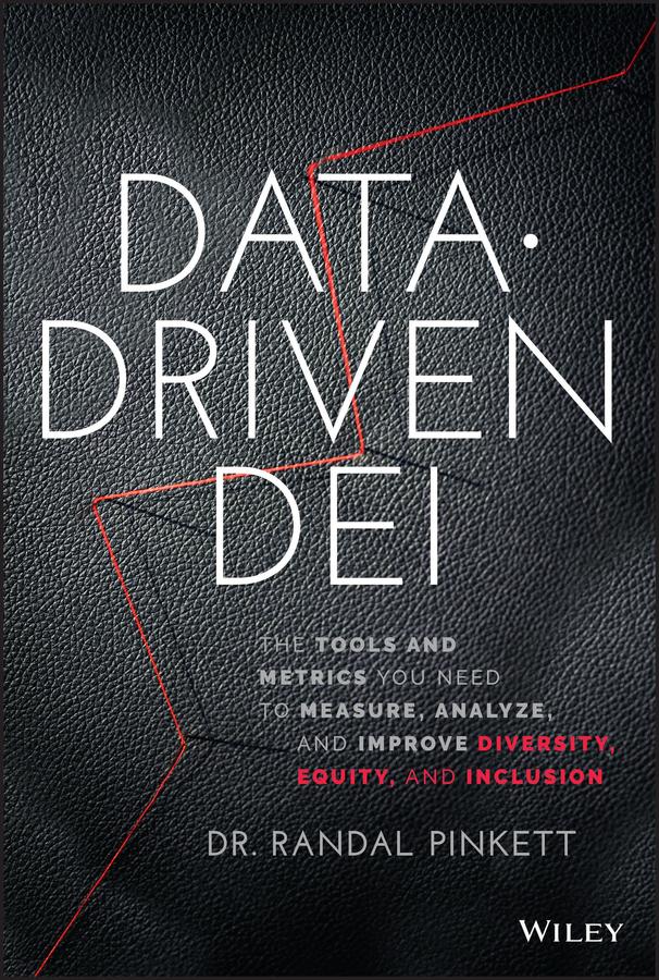 Data-Driven DEI by Randal Pinkett
