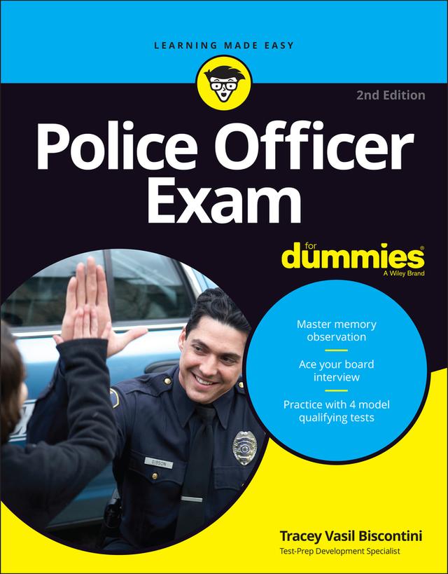 Police Officer Exam For Dummies by Tracey Vasil Biscontini