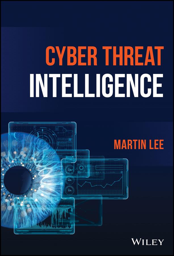 Cyber Threat Intelligence by Martin Lee