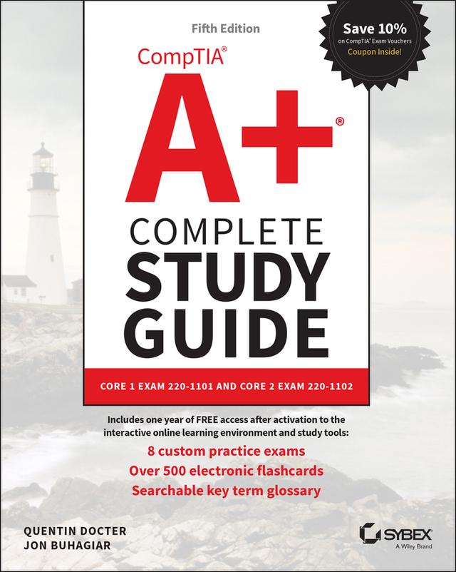 CompTIA A+ Complete Study Guide by Jon Buhagiar, Quentin Docter