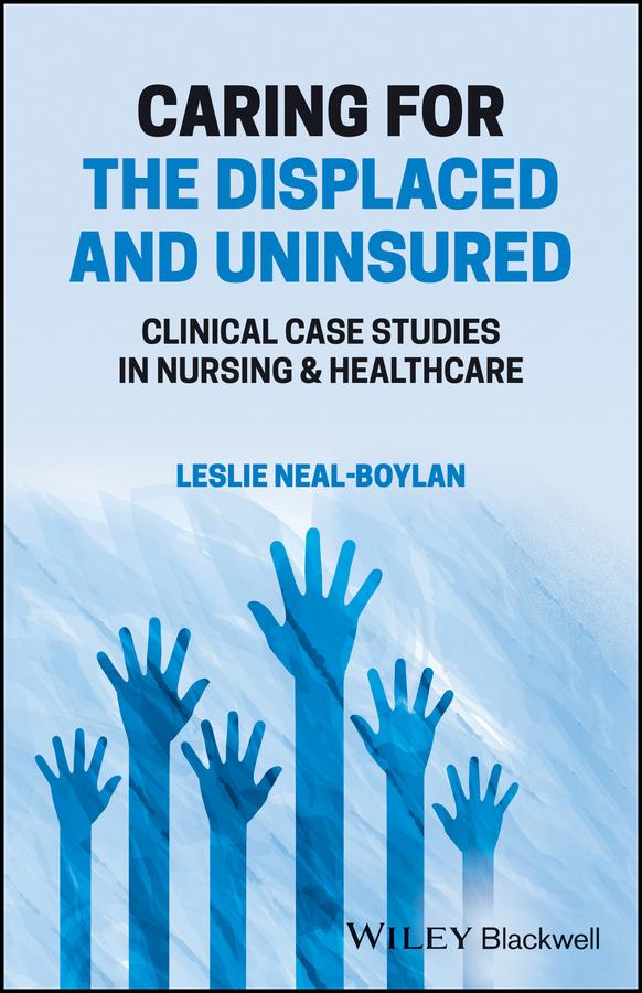 Caring for the Displaced and Uninsured
