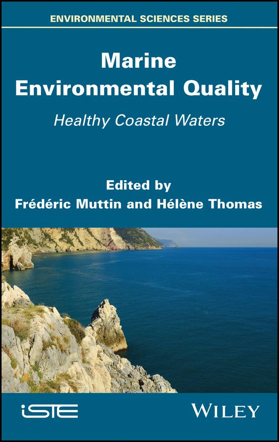 Marine Environmental Quality by Frederic Muttin, Helene Thomas