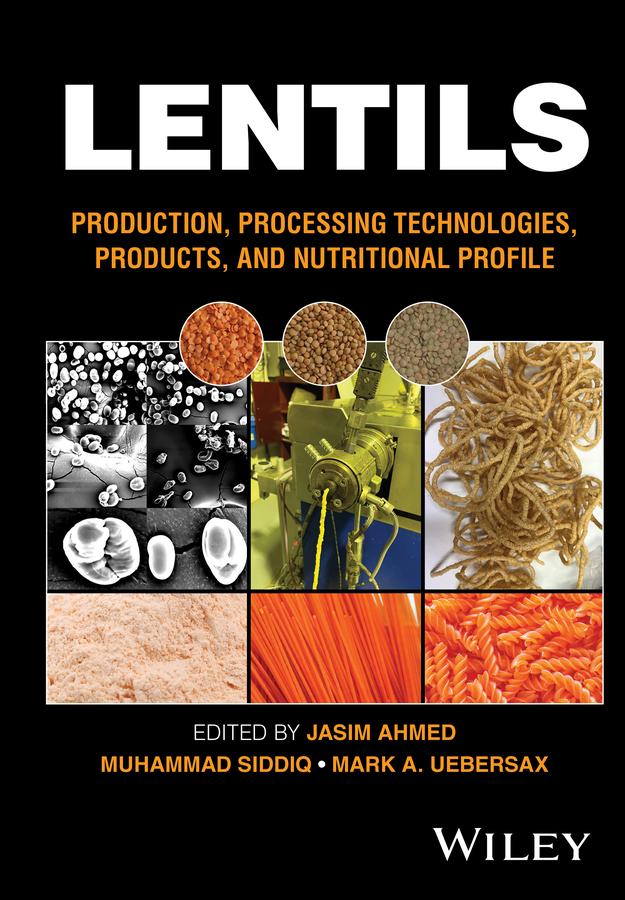 Lentils by Jasim Ahmed, Mark A. Uebersax, Muhammad Siddiq