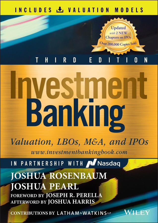 Investment Banking by Joshua Pearl, Joshua Rosenbaum