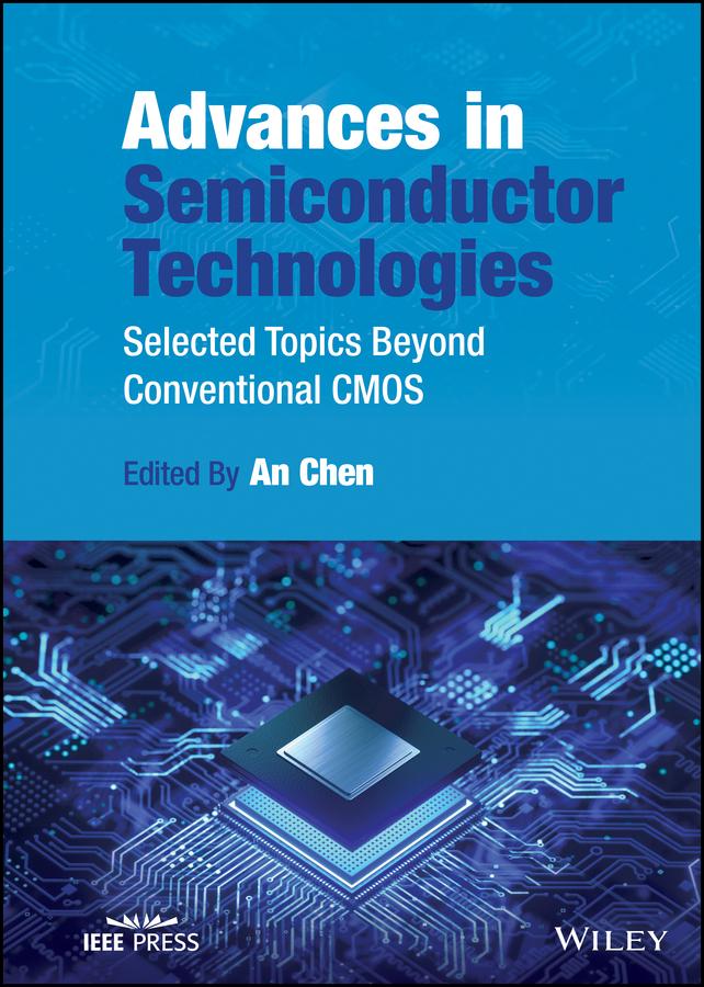 Advances in Semiconductor Technologies