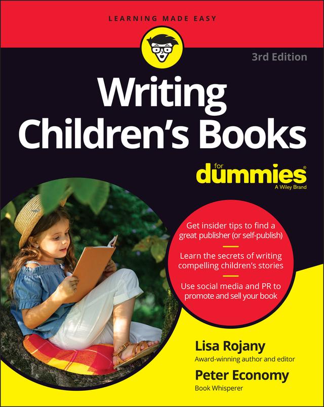 Writing Children's Books For Dummies by Lisa Rojany, Peter Economy