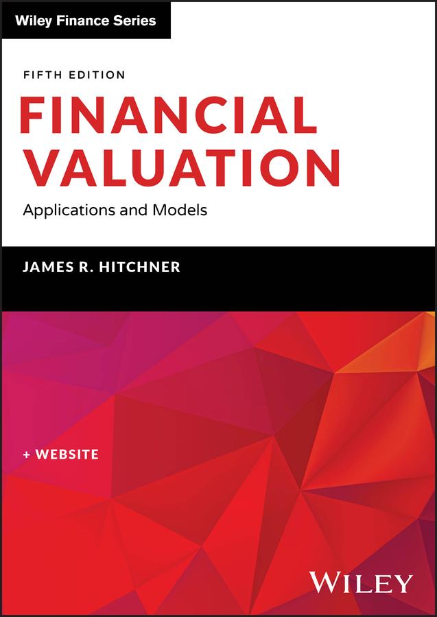 Financial Valuation by James R. Hitchner