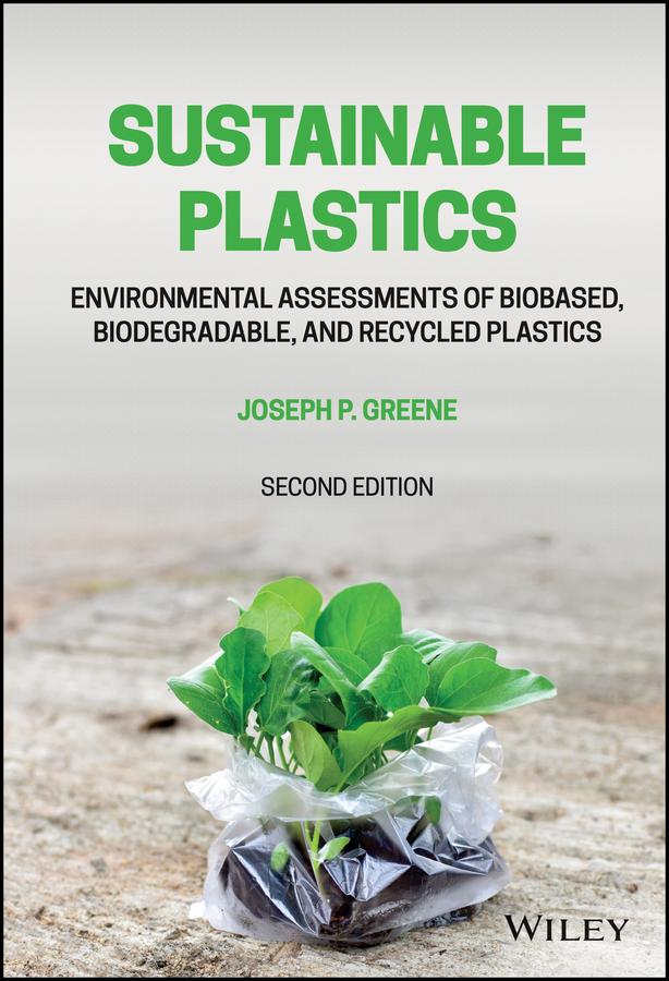Sustainable Plastics by Joseph P. Greene