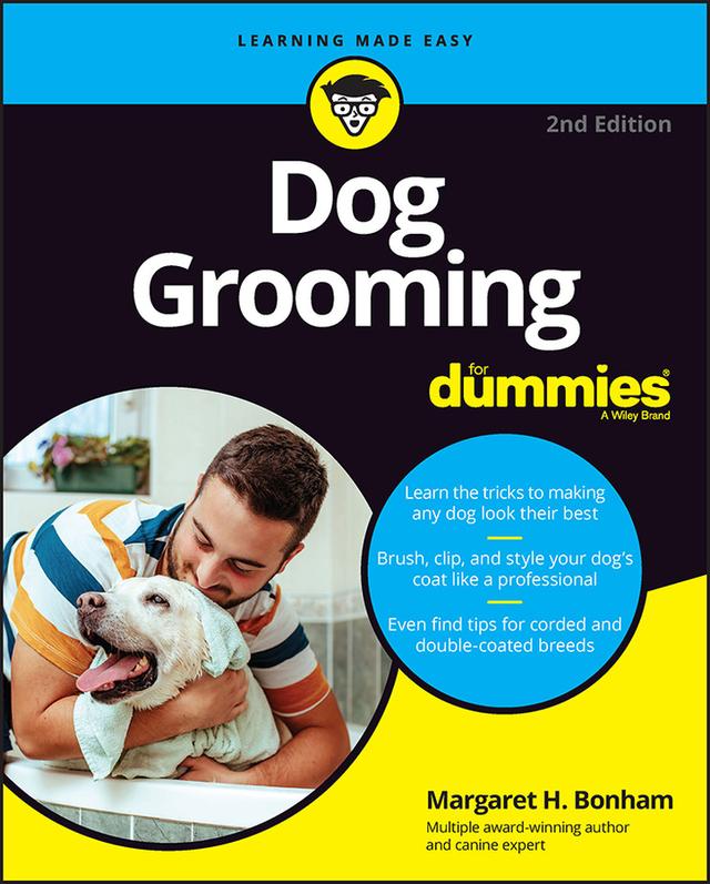 Dog Grooming For Dummies by Margaret H. Bonham