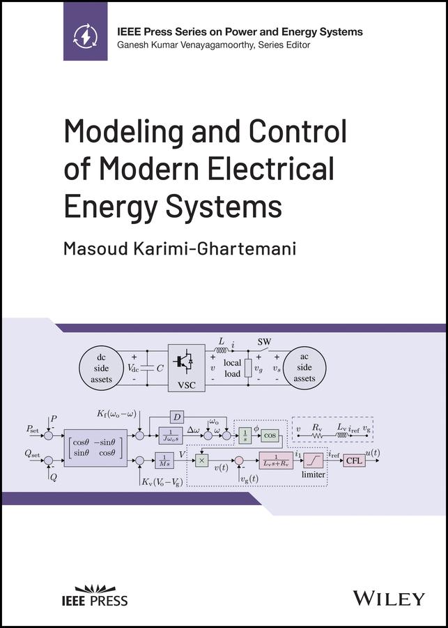 Modeling and Control of Modern Electrical Energy Systems