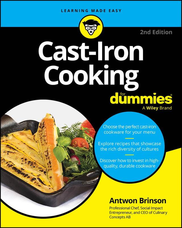 Cast-Iron Cooking For Dummies by Antwon Brinson