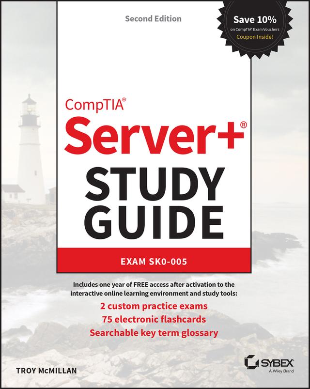 CompTIA Server+ Study Guide by Troy McMillan