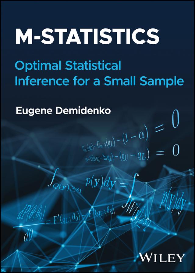 M-statistics by Eugene Demidenko