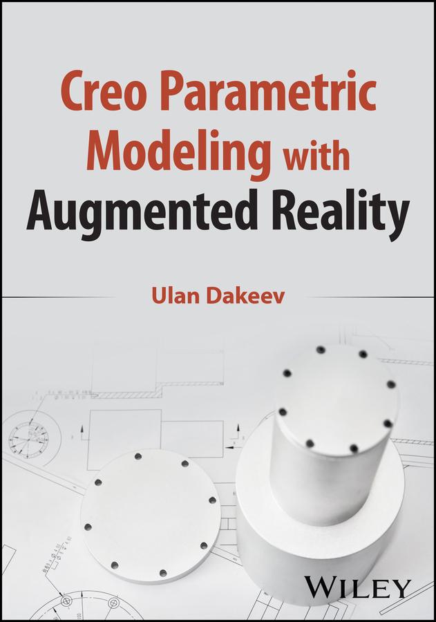 Creo Parametric Modeling with Augmented Reality