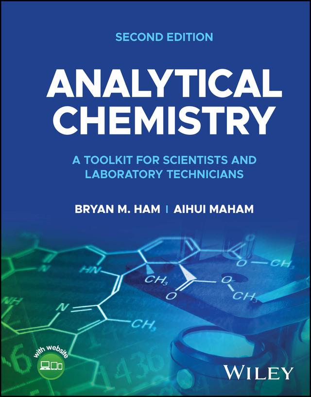 Analytical Chemistry by Aihui MaHam, Bryan M. Ham