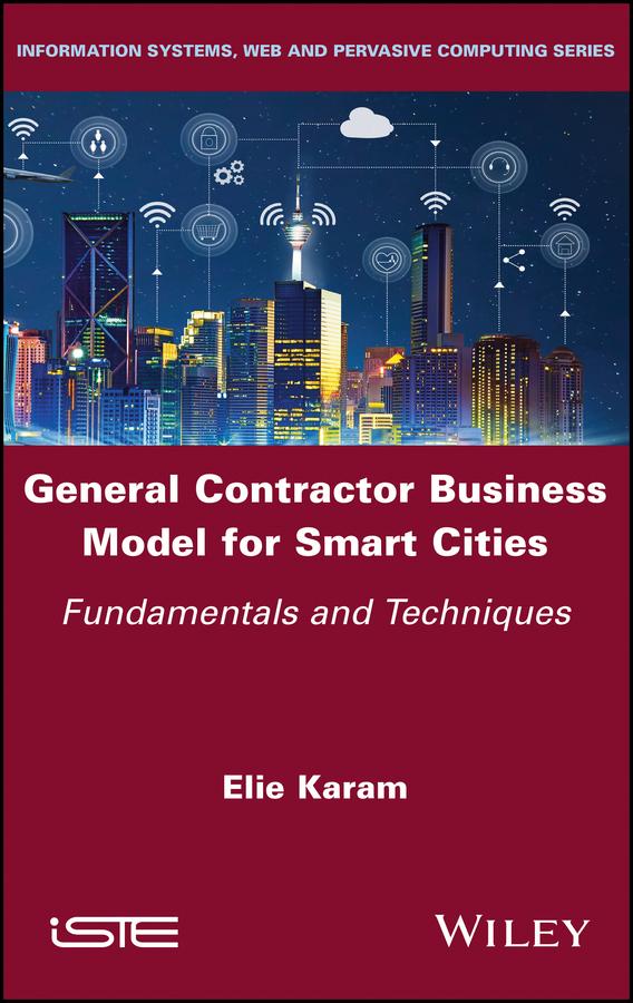 General Contractor Business Model for Smart Cities by Elie Karam