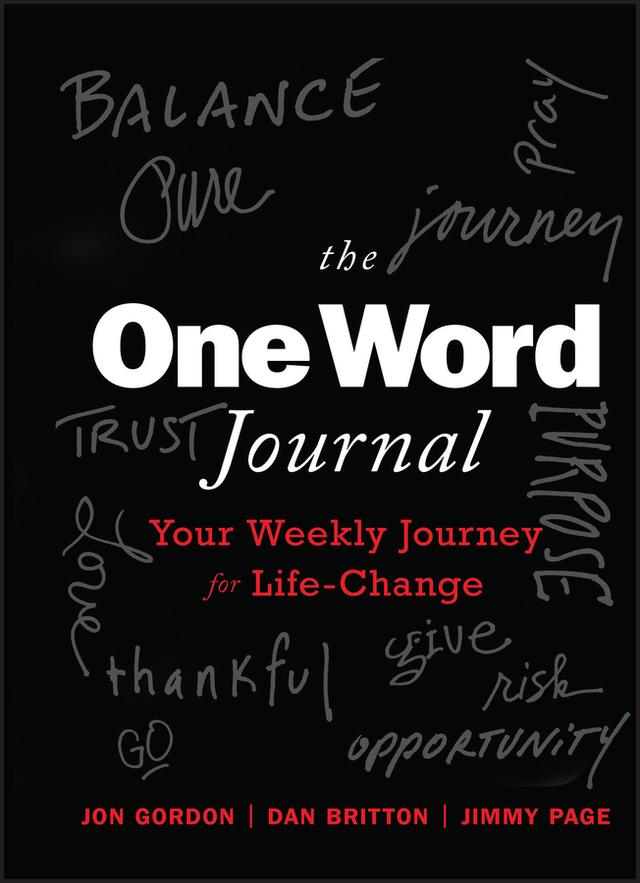 The One Word Journal by Dan Britton, Jimmy Page, Jon Gordon