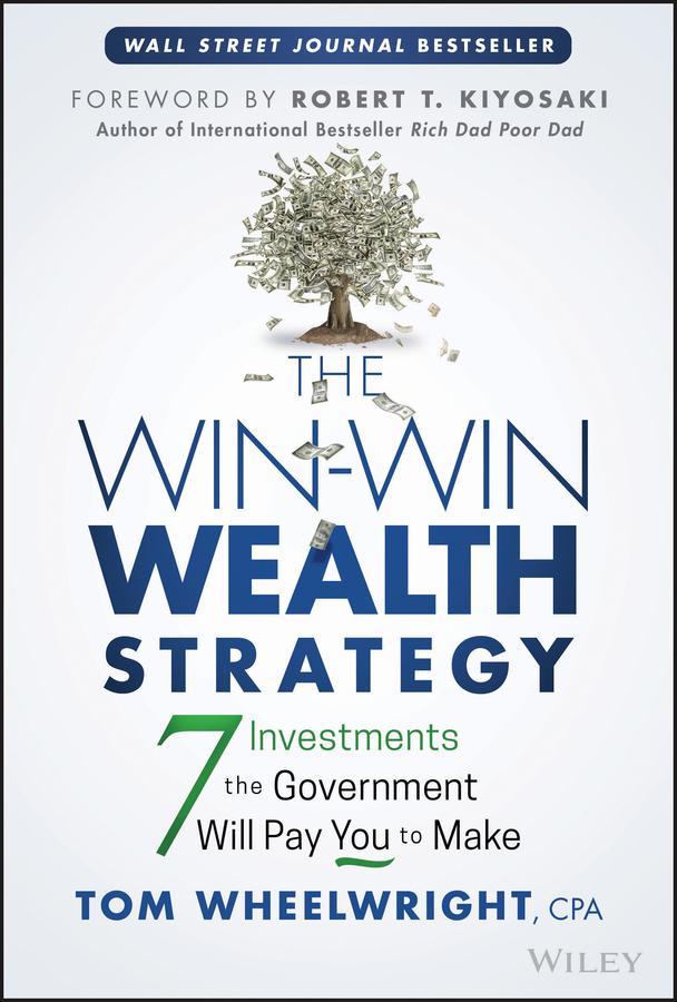 The Win-Win Wealth Strategy by Tom Wheelwright