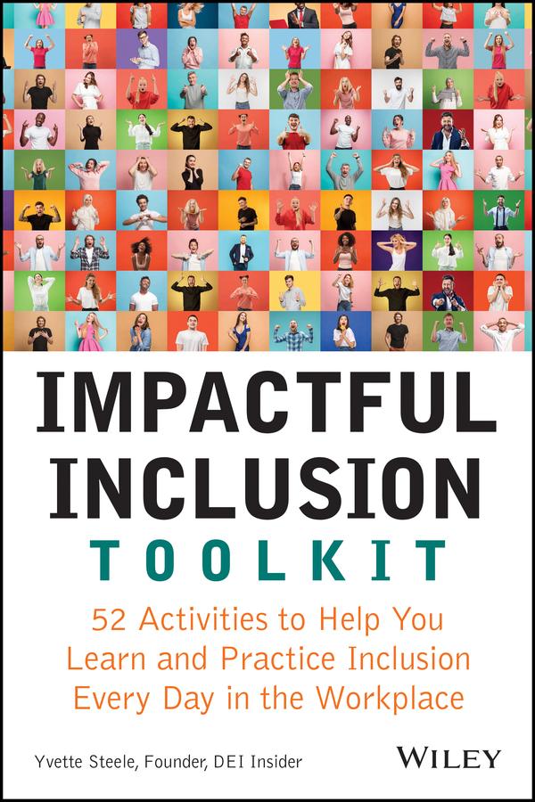 Impactful Inclusion Toolkit by Yvette Steele
