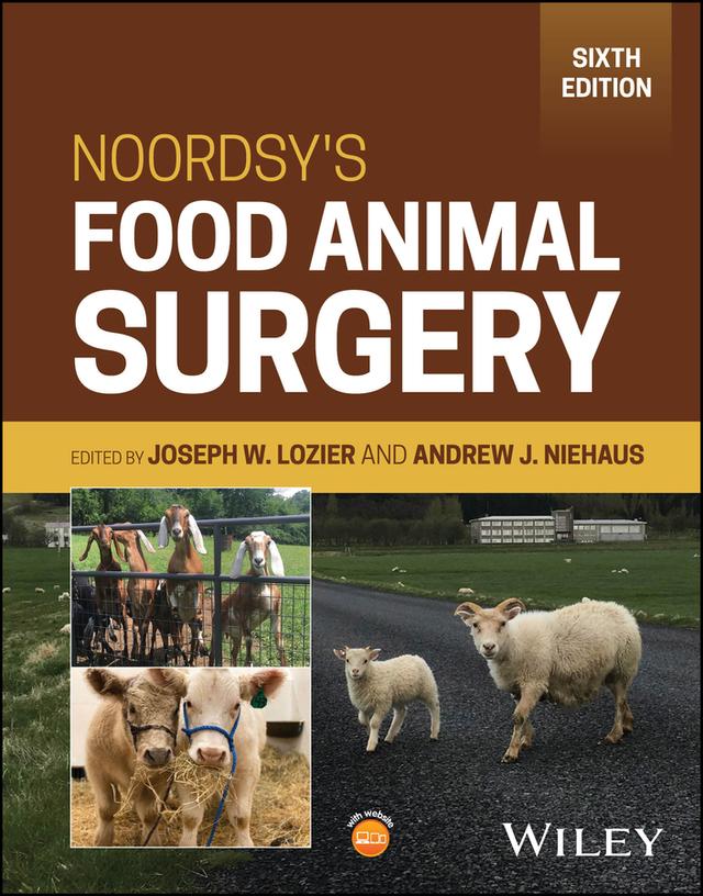 Noordsy's Food Animal Surgery by Andrew J. Niehaus, Joseph W. Lozier