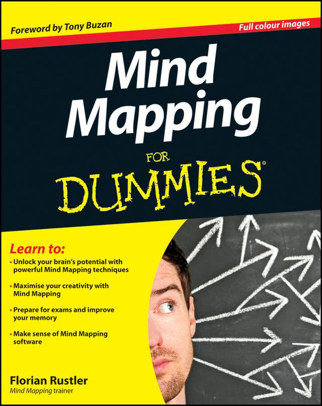 Mind Mapping For Dummies by Florian Rustler, Tony Buzan