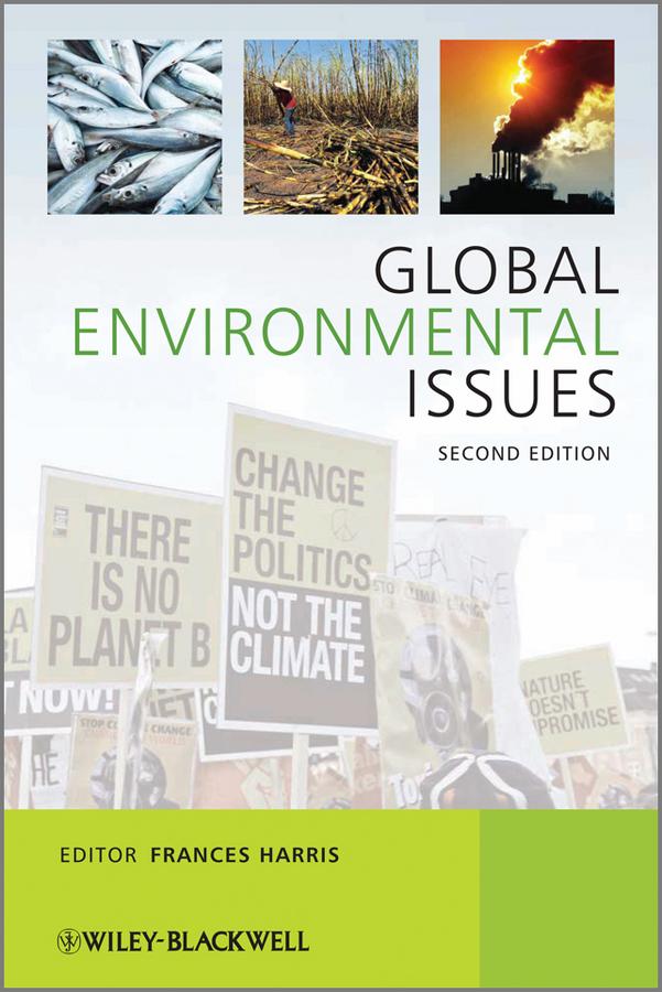 Global Environmental Issues by Frances Harris
