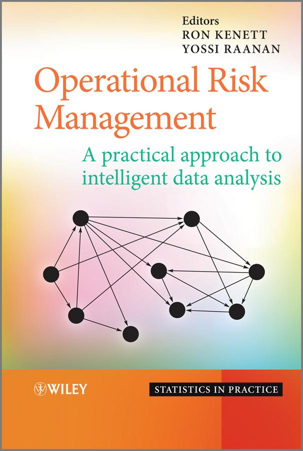 Operational Risk Management by Ron S. Kenett, Yossi Raanan
