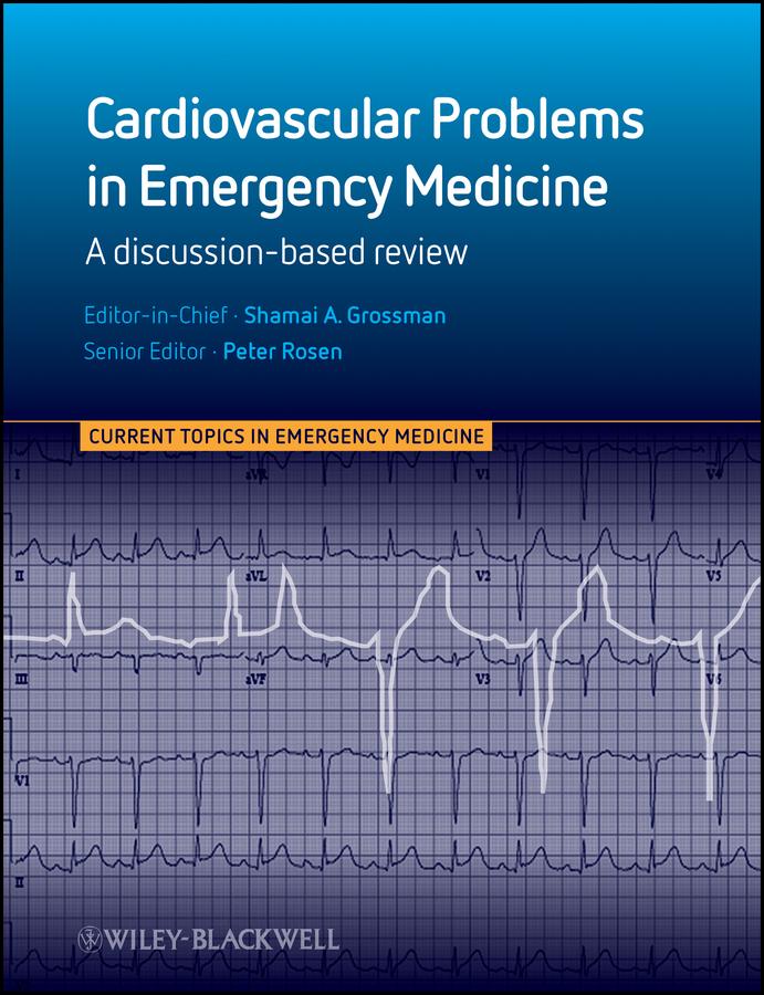 Cardiovascular Problems in Emergency Medicine