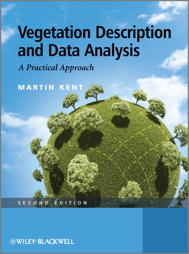 Vegetation Description and Data Analysis by Martin Kent