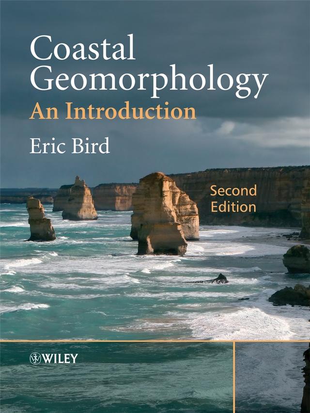Coastal Geomorphology by Eric C. F. Bird
