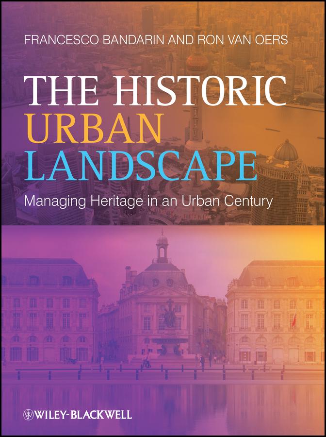 The Historic Urban Landscape