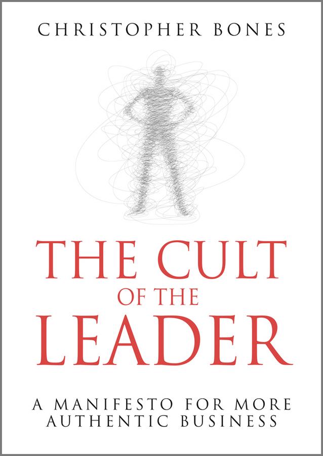 The Cult of the Leader